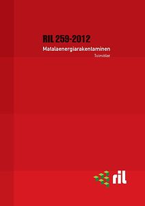 RIL 259-2012 Matalaenergiarakentaminen Toimitilat pdf