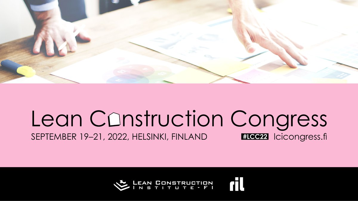 RT @RILInsinoorit: Vielä ehdit mukaan puhujaksi syksyn #Lean Construction Congressiin! Lähetä esitelmäehdotus 1.5. mennessä👉 htt...